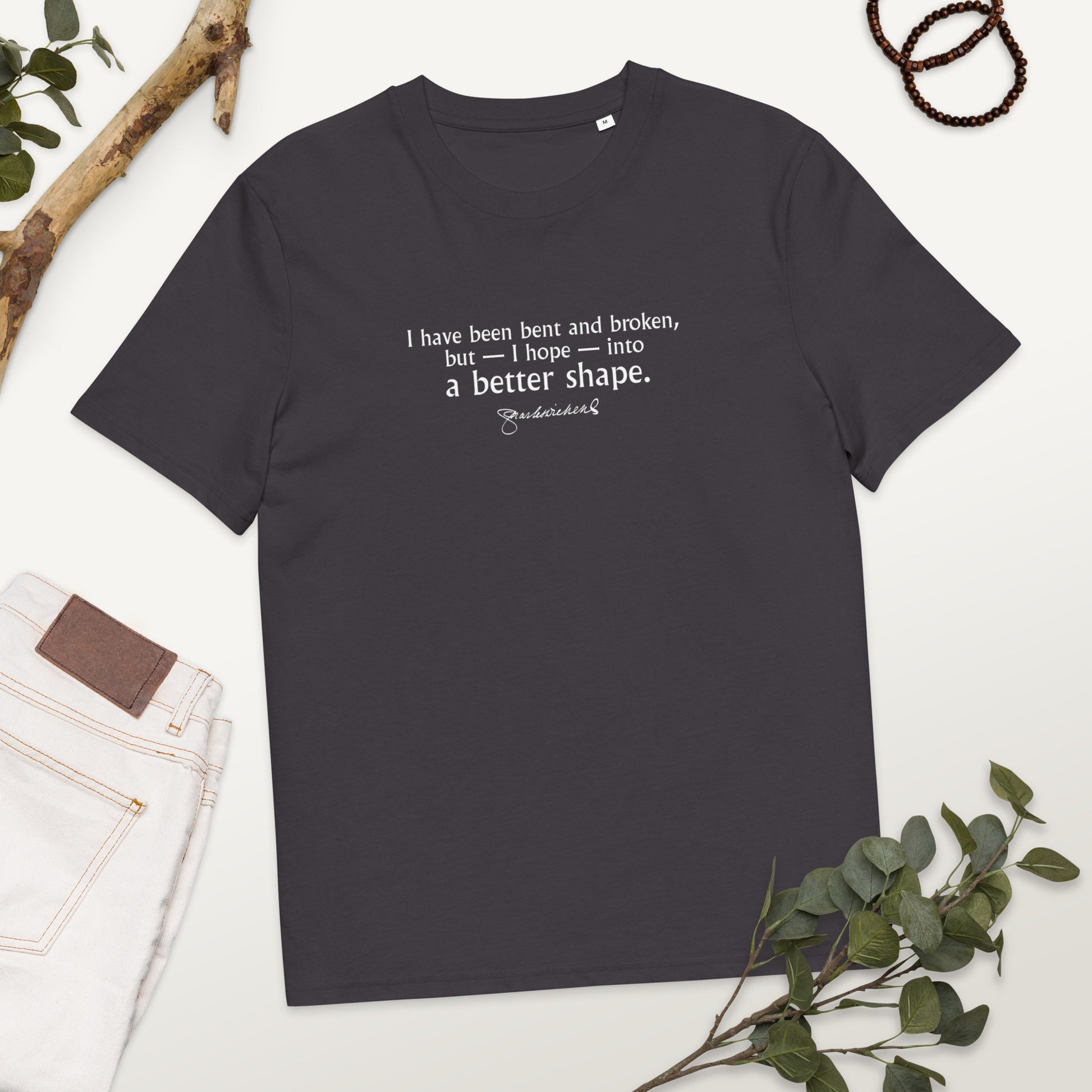Charles Dickens quote T-shirt 'I have been bent and broken', anthracite mockup