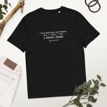 Charles Dickens quote T-shirt 'I have been bent and broken', black mockup