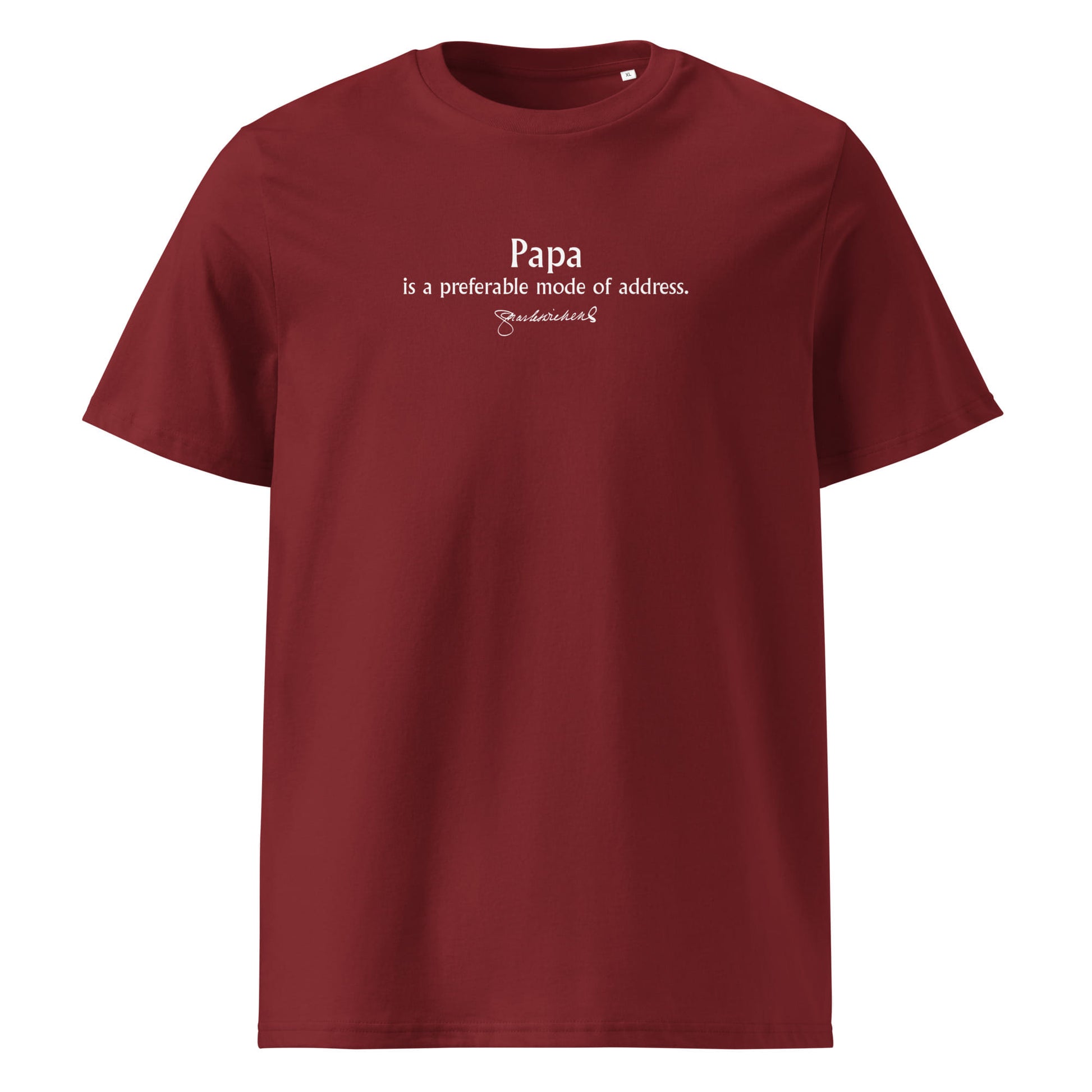 Charles Dickens quote T-shirt 'Papa is a preferable mode of address', burgundy front