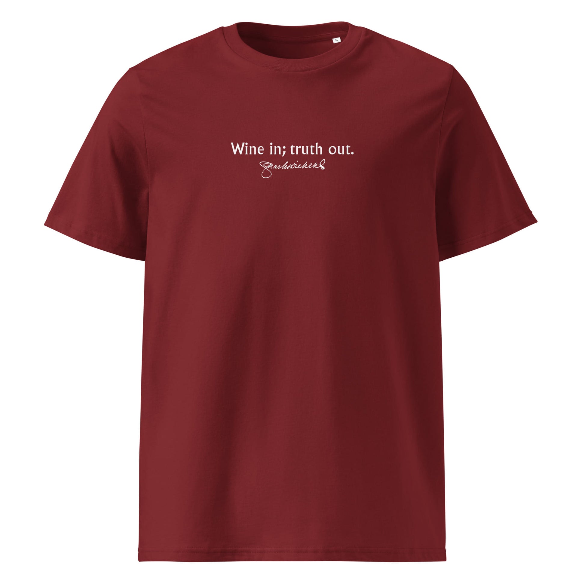Charles Dickens funny quote t-shirt 'Wine in truth out', burgundy front