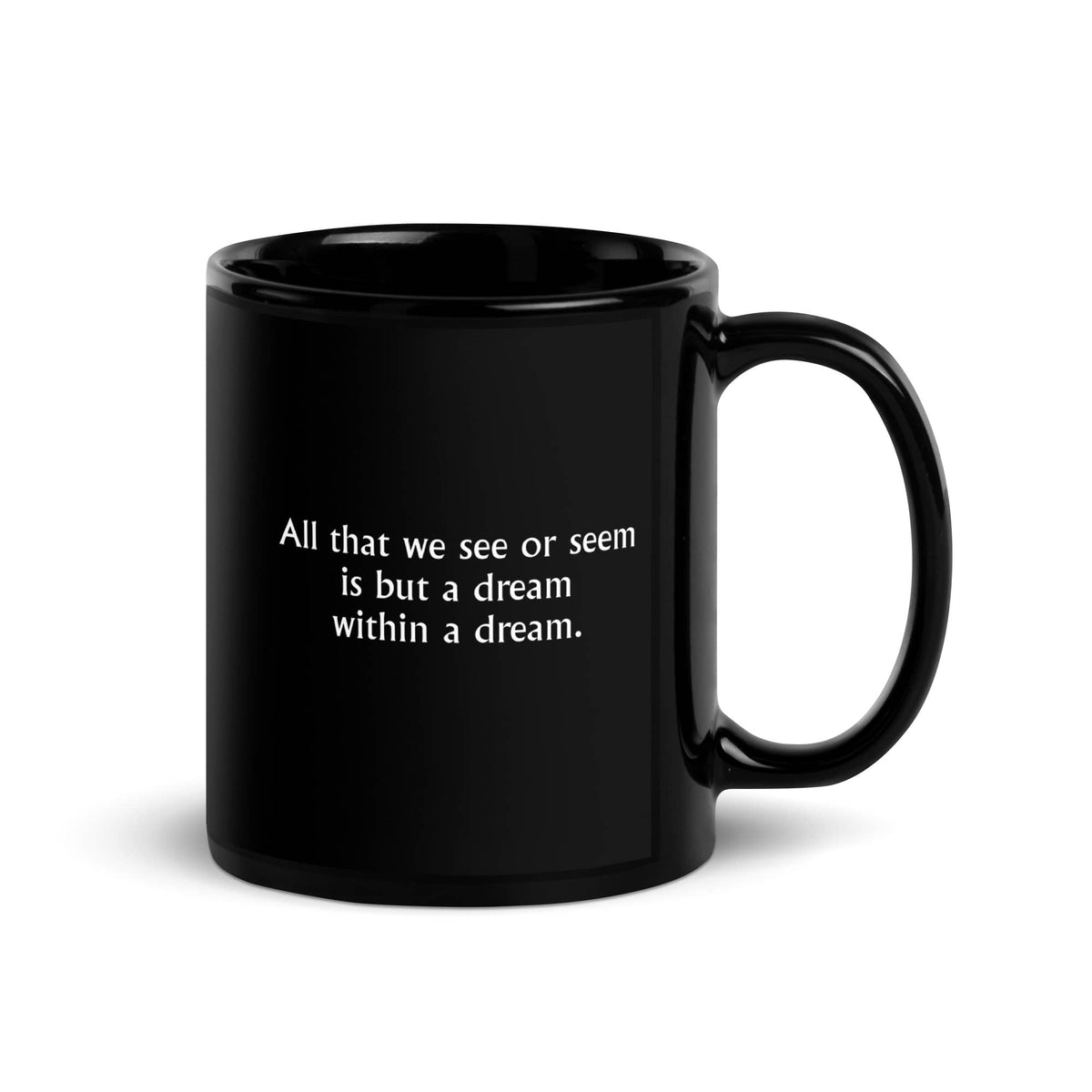 Edgar Allan Poe quote 'A dream within a dream', black mug right view
