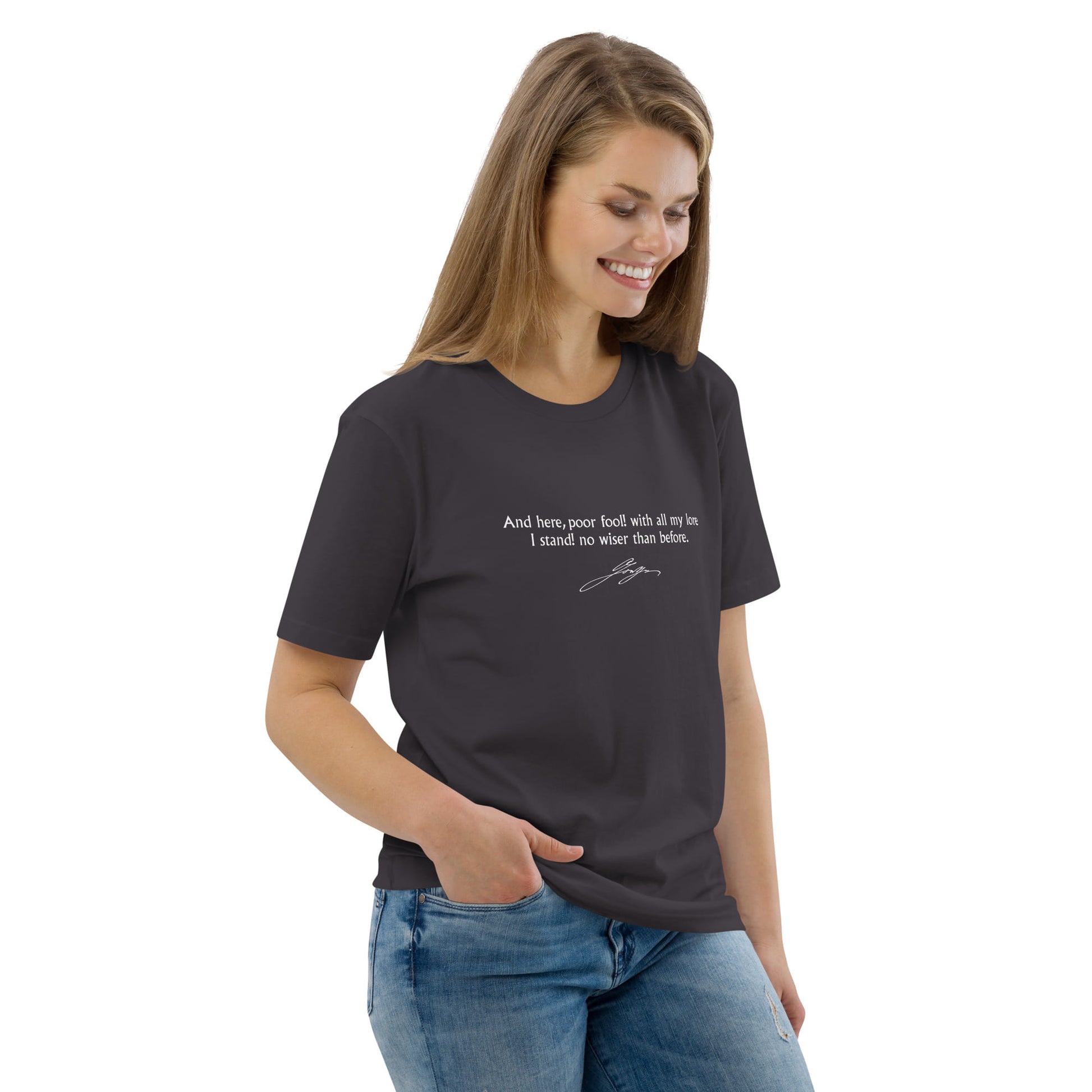 Faust quote t-shirt 'No wiser than before' Johann Wolfgang von Goethe, anthracite portrait