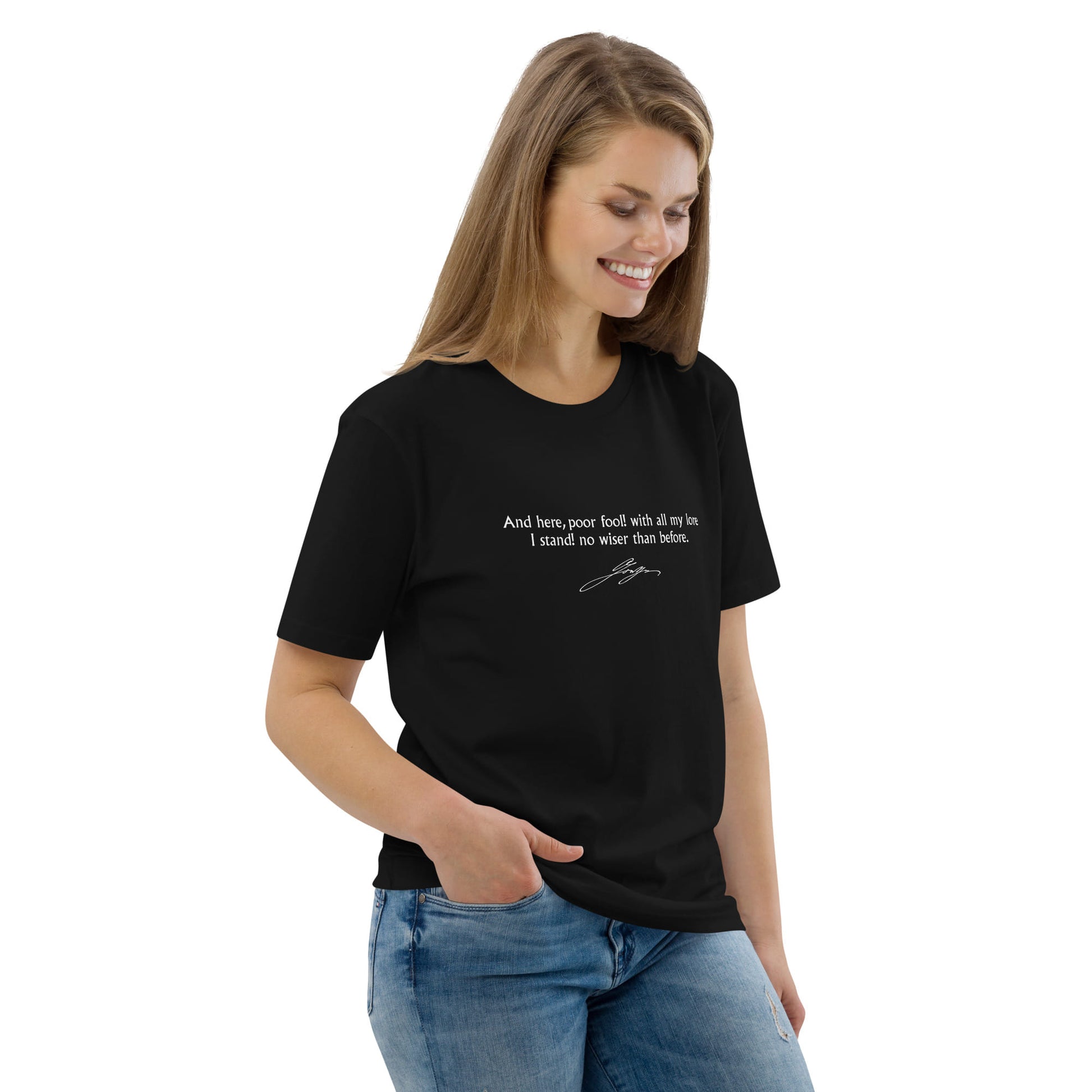 Faust quote t-shirt 'No wiser than before' Johann Wolfgang von Goethe, black portrait