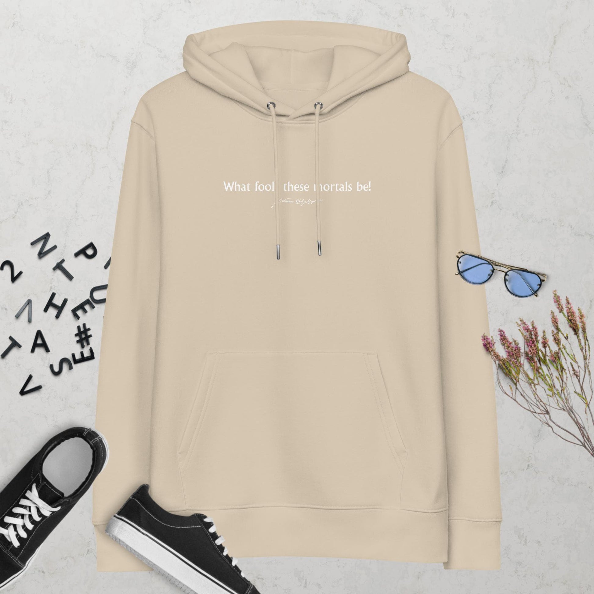 Midsummer Night's Dream quote hoodie 'What fools these mortals be' William Shakespeare, beige mockup