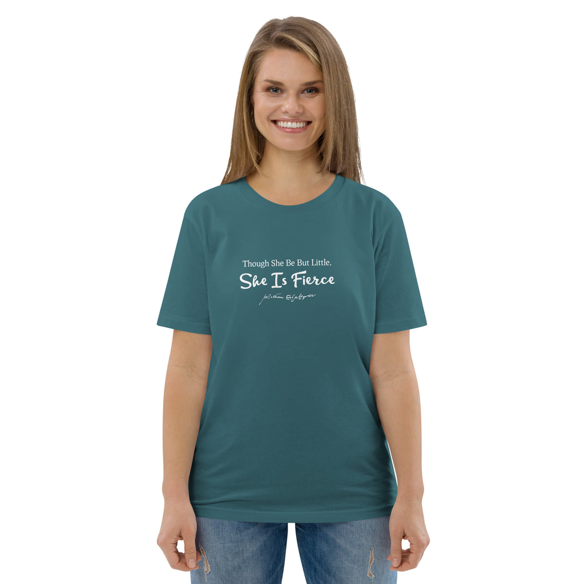 Shakespeare merchandise T-shirt 'Though She Be But Littlle She Is Fierce' A Midsummer Night's Dream, teal portrait