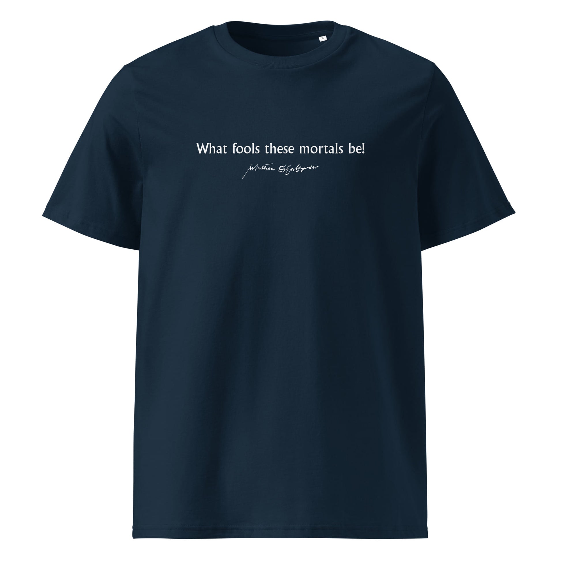 Midsummer Night's Dream quote t-shirt 'What fools these mortals be' William Shakespeare, navy front